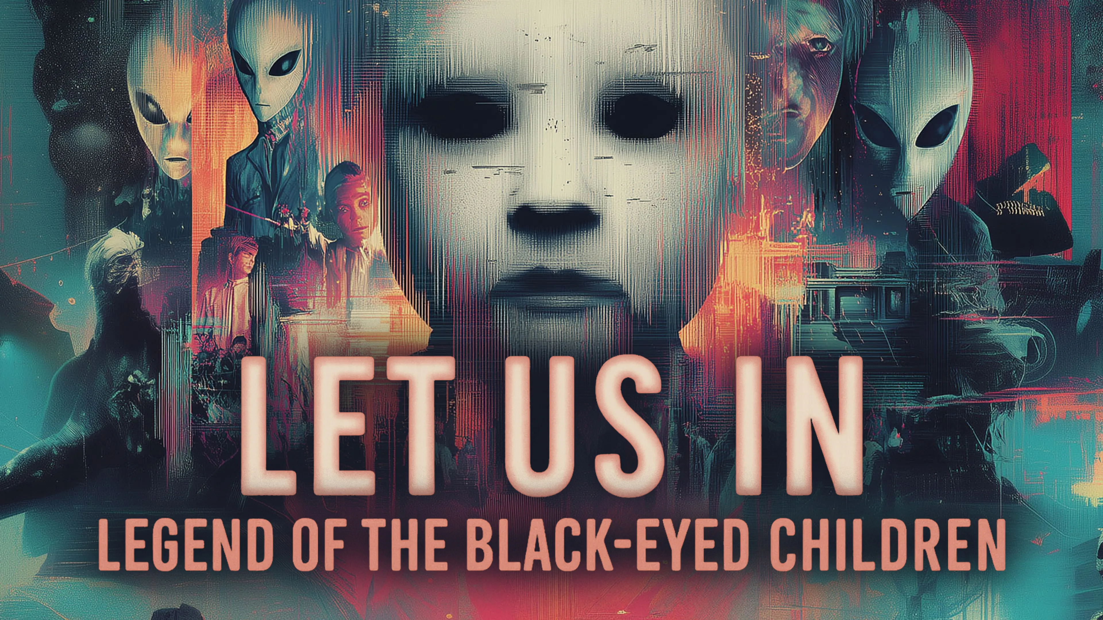 Let Us In: Legend of the Black-Eyed Children poster